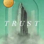 trust by Hernan Diaz